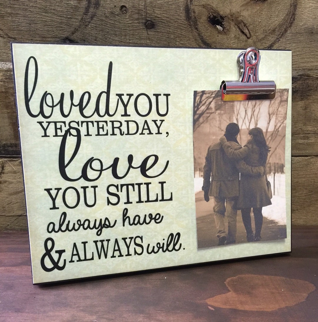 Loved You Yesterday Love You Still Always Have and Always Will, Couples