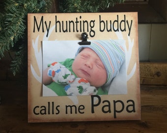 Personalized Pregnancy Announcement, My Hunting Buddy, Woodland Decor, Christmas Gift, Custom Picture Frame, Pregnancy Reveal For Grandpa
