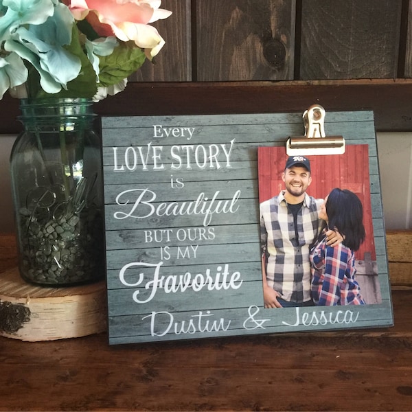 Personalized Picture Frame, Wedding Gift, Anniversary Gift, Housewarming Gift, Every Love Story