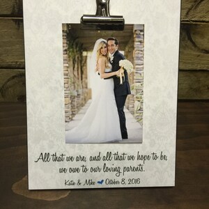 Parents Of The Groom Gift,All That We Are And All That We Hope To Be We Owe To Our Loving Parents, Wedding Gift, image 2