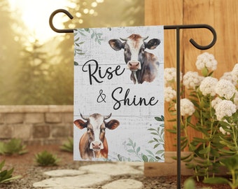 Rise and Shine Cow Flag, Garden Flag, CowvGarden Flag , Spring Decor, Farmhouse Decor, Welcome Garden Flag, Homestead Cow Gift