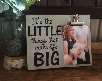 It's The Little Things That Make Life Big, Gift For Her, Christmas Gift, New Parents Gift, Birthday gift