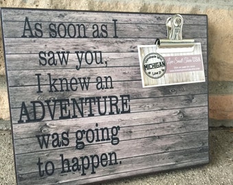 As Soon As I Saw You, Christmas Gift, Nursery Decor, New Baby, Gift for Wife, Gift for Husband, Valentine’s Day Gift, Christmas Gift