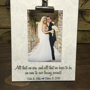 Parents Of The Groom Gift,All That We Are And All That We Hope To Be We Owe To Our Loving Parents, Wedding Gift, image 1