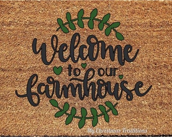 Welcome To Our Farmhouse Coir Doormat