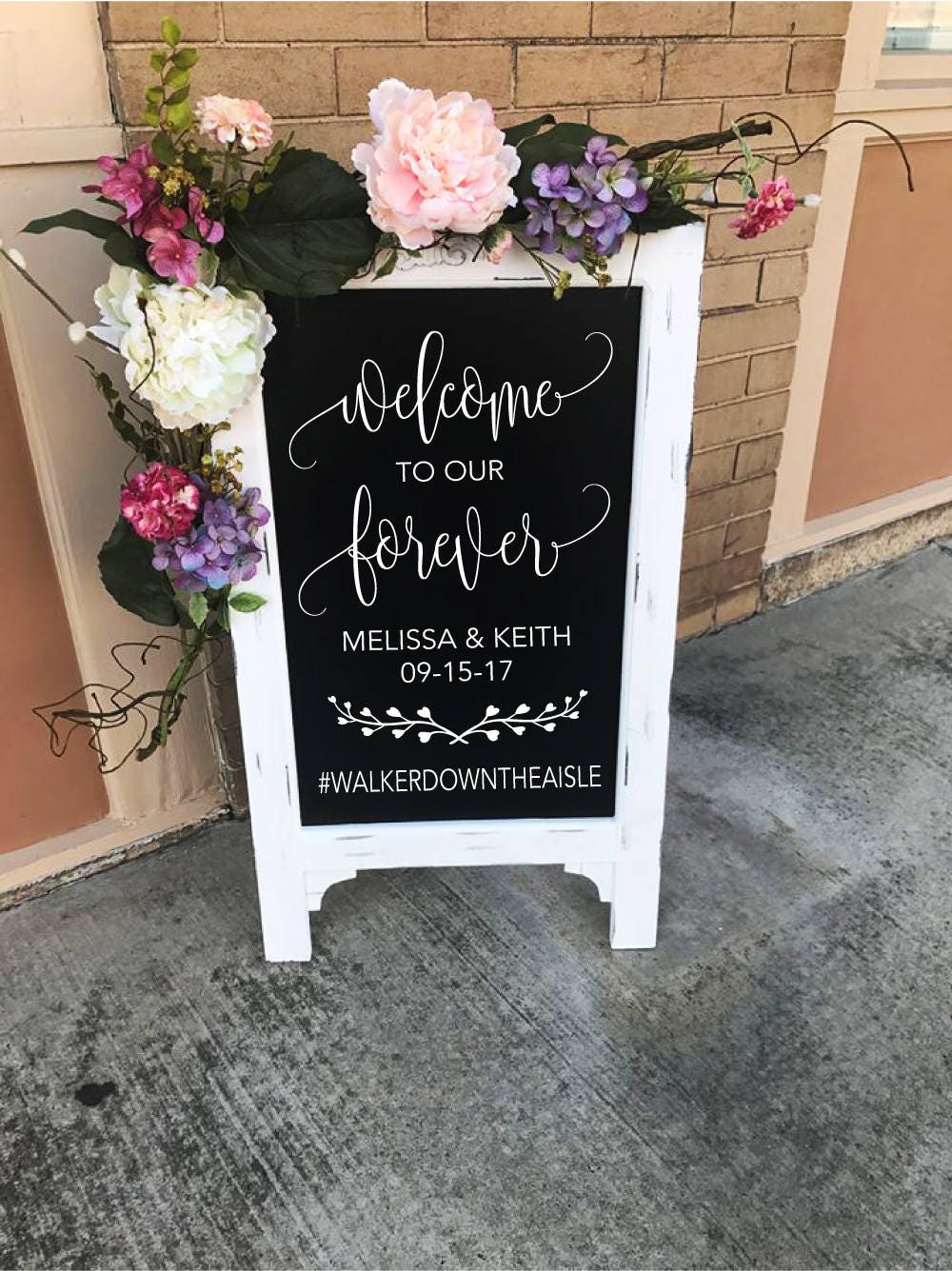 To Our Forever Sign Wedding Chalkboard Aisle Decor Etsy