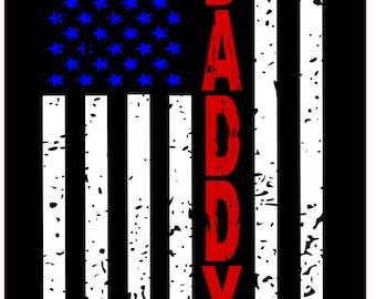 Daddy distressed flag SVG File, Quote Cut File, Silhouette File, Cricut File, Vinyl Cut File, Stencil