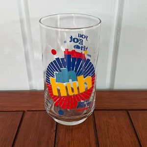 Diet Pepsi Uh Huh You Got The Right One Baby Glass