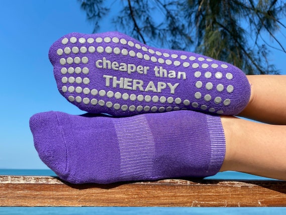 Cheaper Than Therapy Sticky Socks