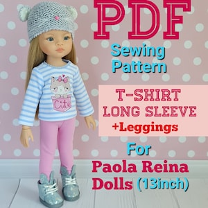 PDF PATTERN for doll Paola Reina. Shirt. Long sleeve. Leggings.
