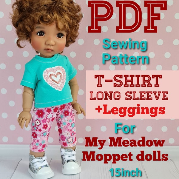 Sewing Pattern for My Meadow Dolls Moppet 15inch.Shirt. Long sleeve. Leggings.