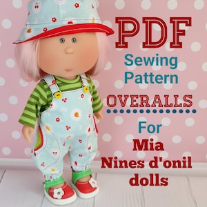 PDF PATTERN for Nines d&#39;Onil  doll Mia.  Puppe 30 cm mit Bekleidung Nines d‘ Onil. Overalls.