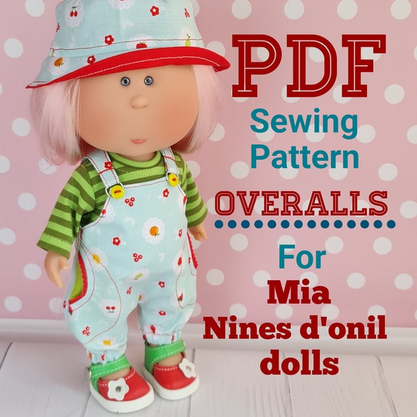PDF PATTERN for Nines d'Onil  doll Mia.  Puppe 30 cm mit Bekleidung Nines d‘ Onil. Overalls.
