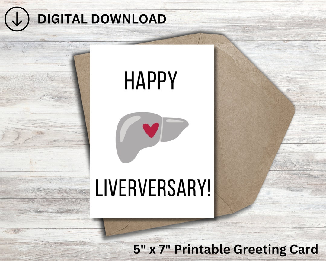 Happy Liverversary Printable Greeting Card Liver Transplant Anniversary