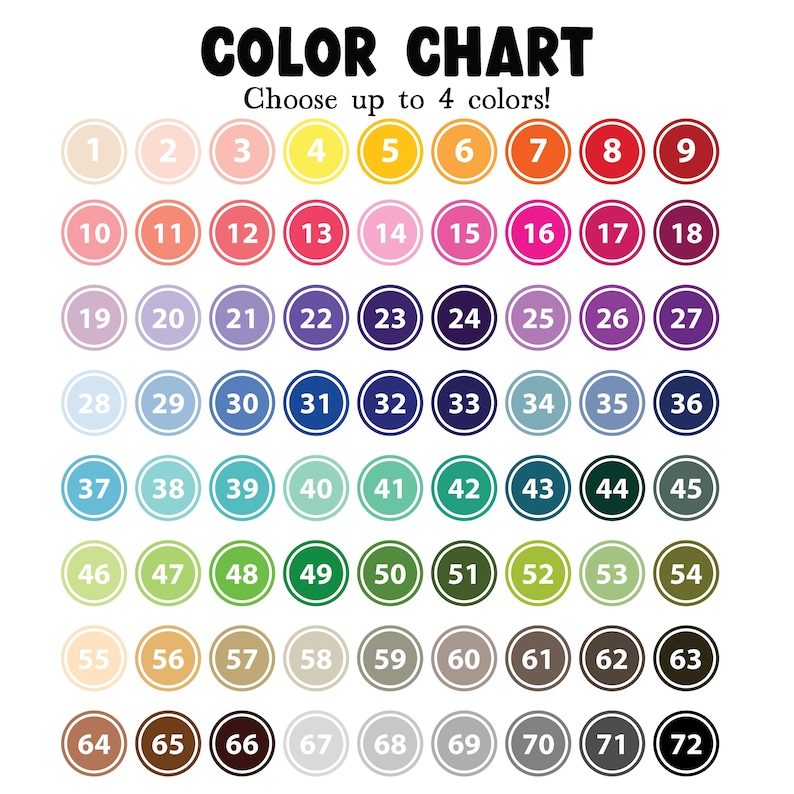 May include: A color chart with 72 numbered color swatches in a circular design. The text "COLOR CHART" is at the top, with the instruction "Choose up to 4 colors!" above the swatches. The colors range from light pastels to deep hues.