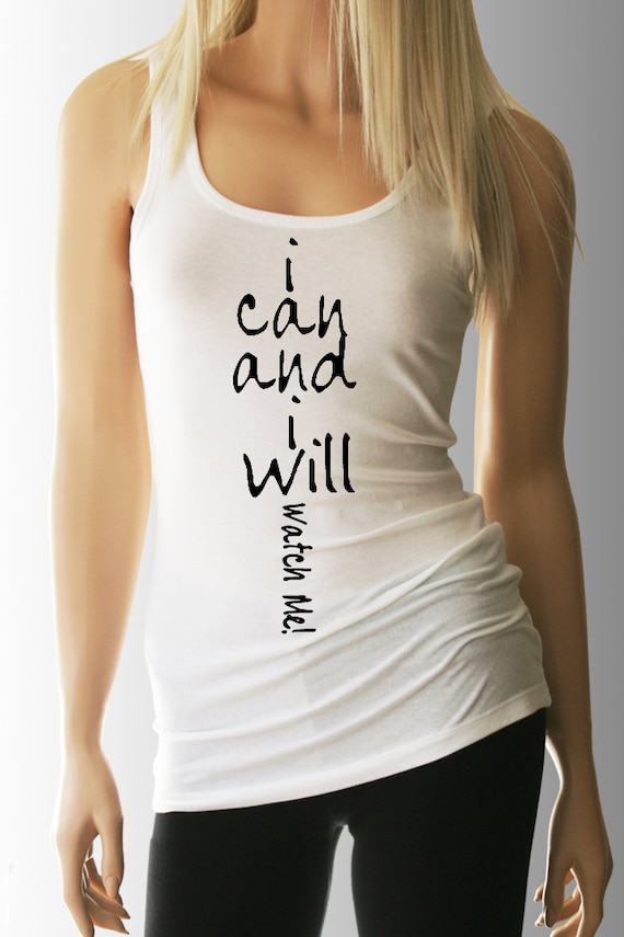 Clearance. I Can and I Will Watch Me Workout Tank. Workout Etsy
