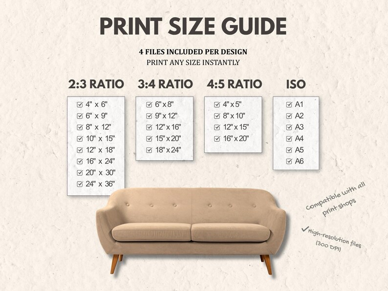 May include: Print size guide with various aspect ratios and sizes, including 4x6, 6x9, 8x12 inches, and more. The guide also includes ISO sizes A1-A6. The image features a beige sofa with wooden legs.