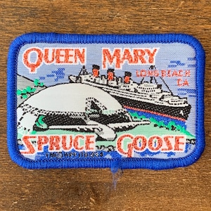 Queen Mary Spruce Goose Patch: Long Beach California Vintage Travel Souvenir