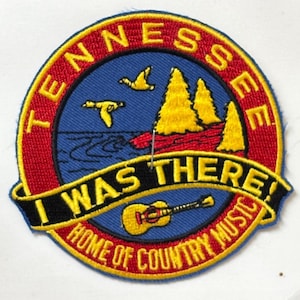 Tennessee, I Was There, Home of Country Music Vintage Souvenir Travel Patch