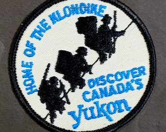 Discover Canada's Yukon, Home of the Klondike Vintage Souvenir Travel Patch from Emblems of the North