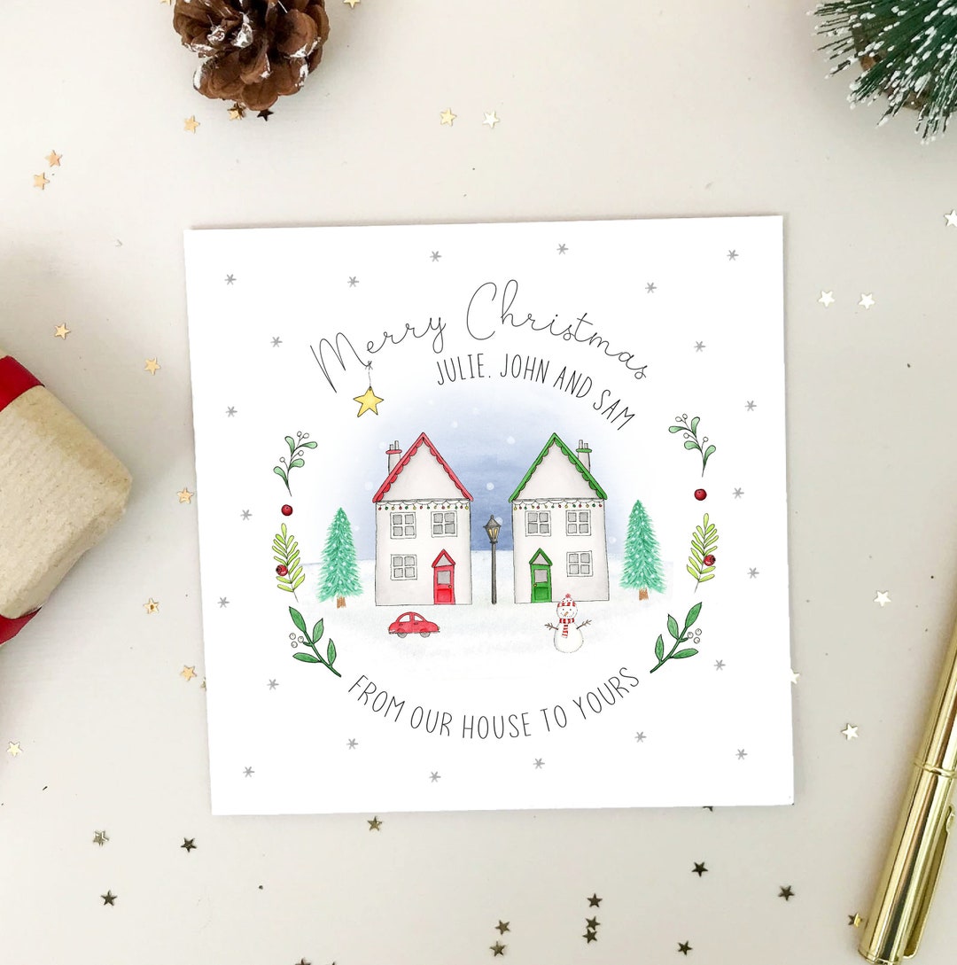 From Our House to Yours Christmas Card - for Neighbours or Family - Etsy UK