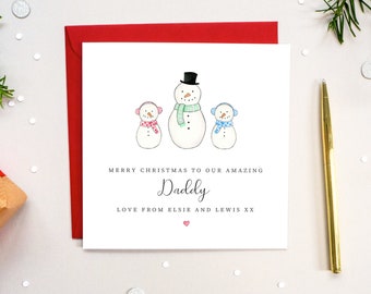 Personalised Daddy Christmas Card - Snowman Family Christmas Card - Dad, Grandad, Grandpa, Pops, Papa