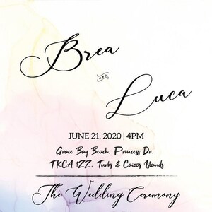 May include: Wedding ceremony program with the names Brea and Luca in elegant script. The program includes the date, time, and location in Turks & Caicos Islands, along with the ceremony's order, such as prelude and recessional.