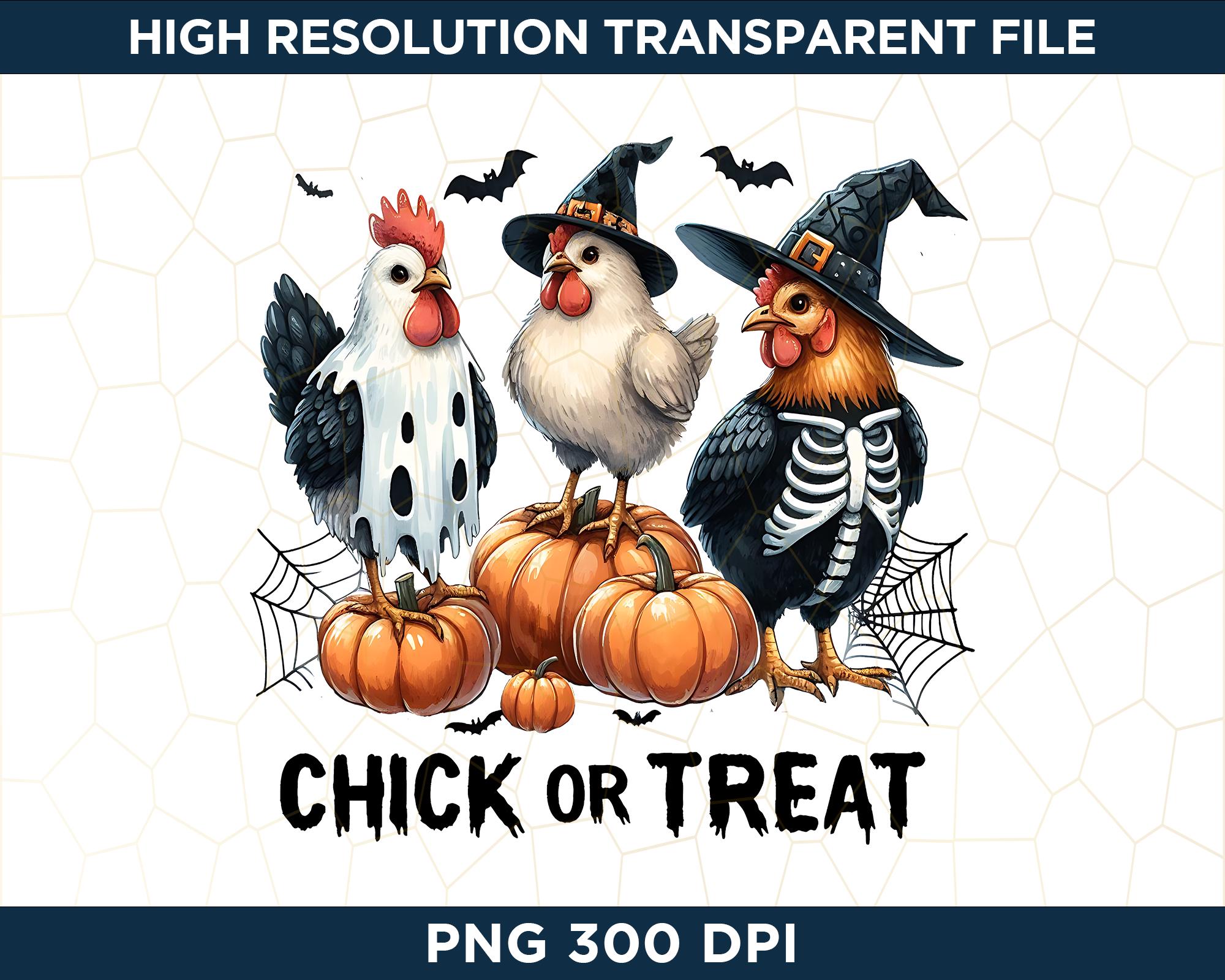 Chick or Treat Halloween Chickens PNG, Ghost Chickens Png, Funny ...