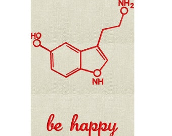 Seratonin Molecule "be happy" Embroidery DESIGN FILE - Instant download - Hus Dst Vp3 Exp Jef Pes formats