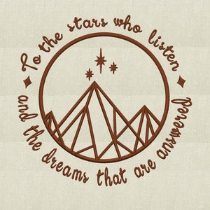 Acotar Night Court "To the Stars who listen and the dreams that are answered" EMBROIDERY DESIGN FILE Instant download Hus Exp Jef Vp3 Pes