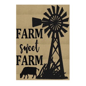 May include: Black and white silhouette of a windmill with the text "FARM sweet FARM" and a cow in the foreground.
