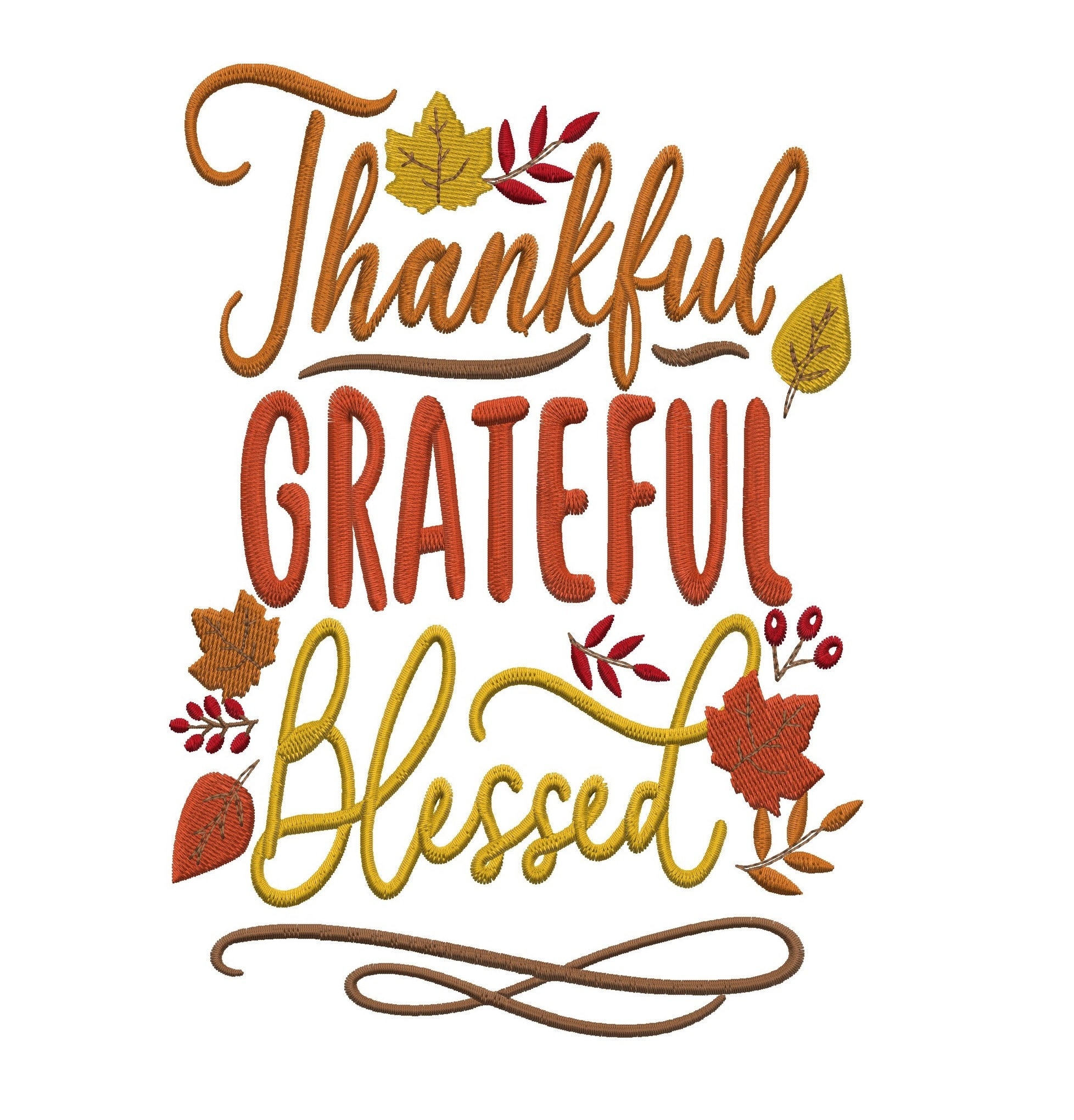 Thankful Grateful Blessed - EMBROIDERY DESIGN FILE- Instant download - Hus Exp Jef Vp3 Pes Dst formats - 2 sizes 5 colors