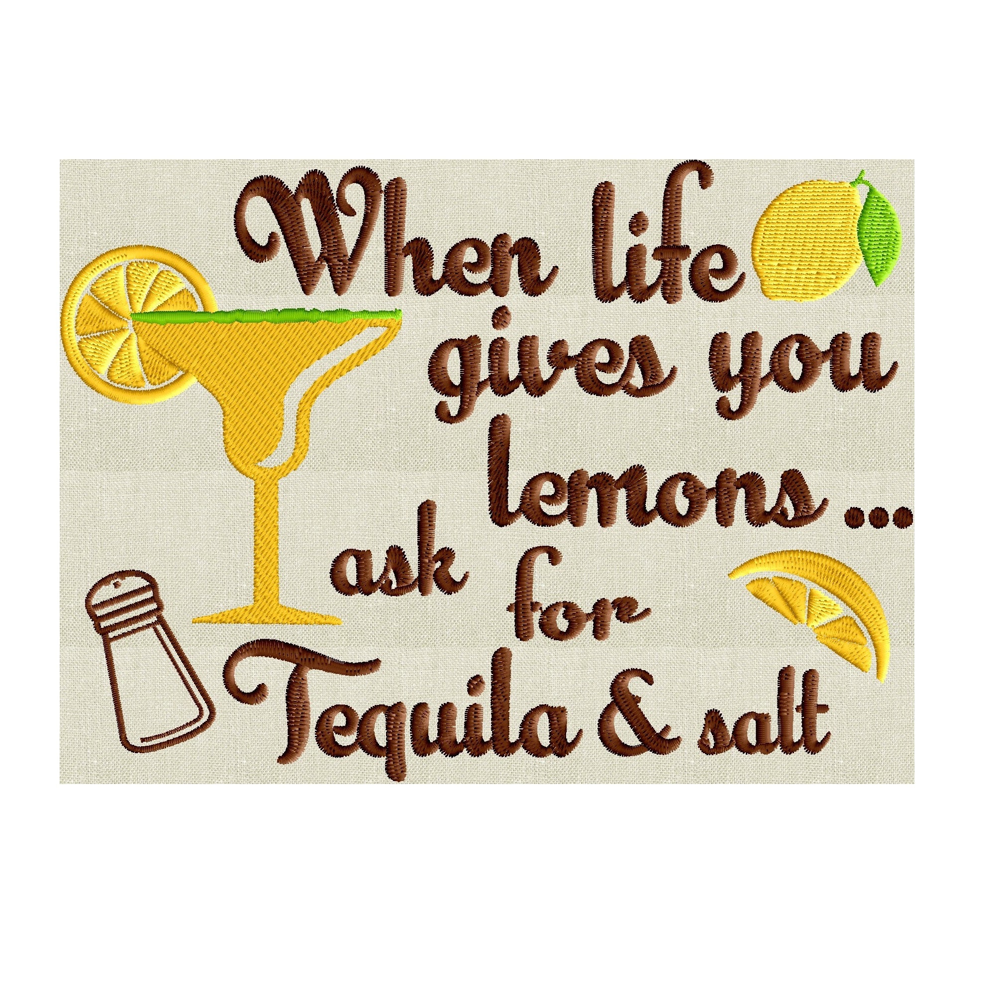 When Life gives you lemons ask for Tequila & Salt EMBROIDERY Etsy