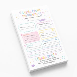 May include: A rectangular notepad titled 'a note from the Parents of' with sections for Alex, Gabby, and Isabelle. It includes fields for transportation changes, early pickup, absence, and contact requests, finished with 'thank you!' and contact details.