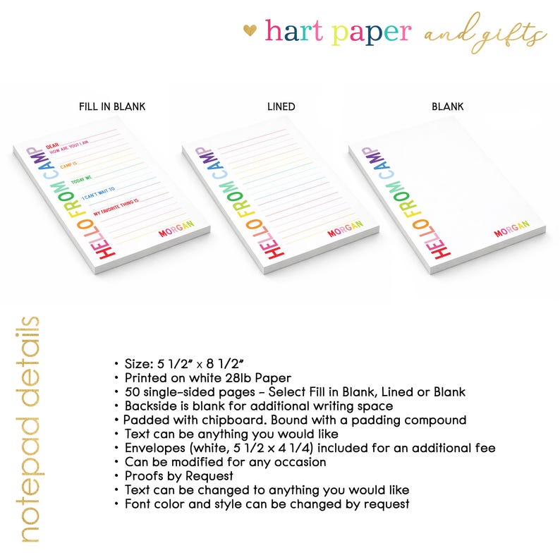 May include: Three white paper notepads measuring 5 1/2 inches by 8 1/2 inches. Each features the rainbow-colored text HELLO FROM CAMP and the name MORGAN. The styles include fill-in-the-blank, lined, and blank pages with 50 single-sided sheets.