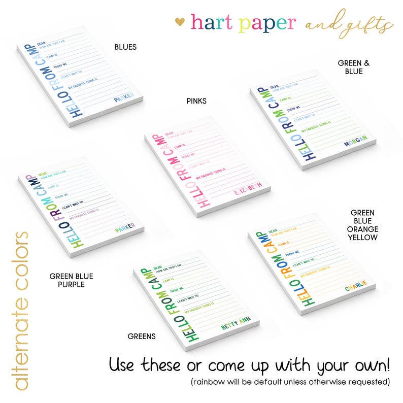 May include: Five rectangular stationery notepads with the printed text HELLO FROM CAMP and lines for writing. Each notepad features a unique color scheme and a personalized name at the bottom, including Parker, Elizabeth, Morgan, Betty Ann, and Charlie.
