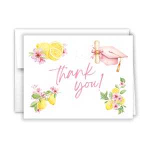 May include: White thank you card with watercolor illustrations of lemons, pink flowers, and a graduation cap. The words "thank you!" are written in pink script. The card is blank inside.