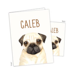 May include: A personalized card with the name "Caleb" printed in brown text. A watercolor illustration of a light brown pug with dark brown eyes and nose is featured on the front of the card.