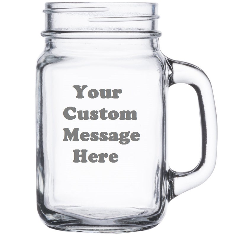 Personalized Etched Mason Jar Mug your Custom Message 16 Etsy