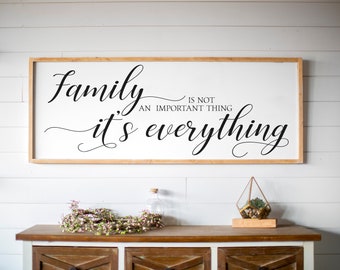 Family is not an important thing it's Everything framed sign, Home and living room decor custom made gift for her