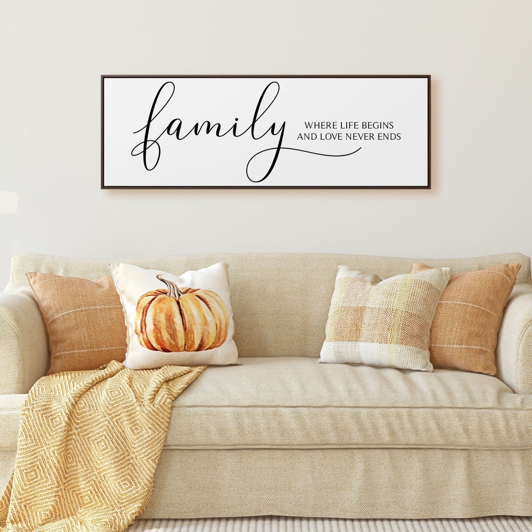 Family is Where Life Begins and Love Never Ends Large Framed - Etsy