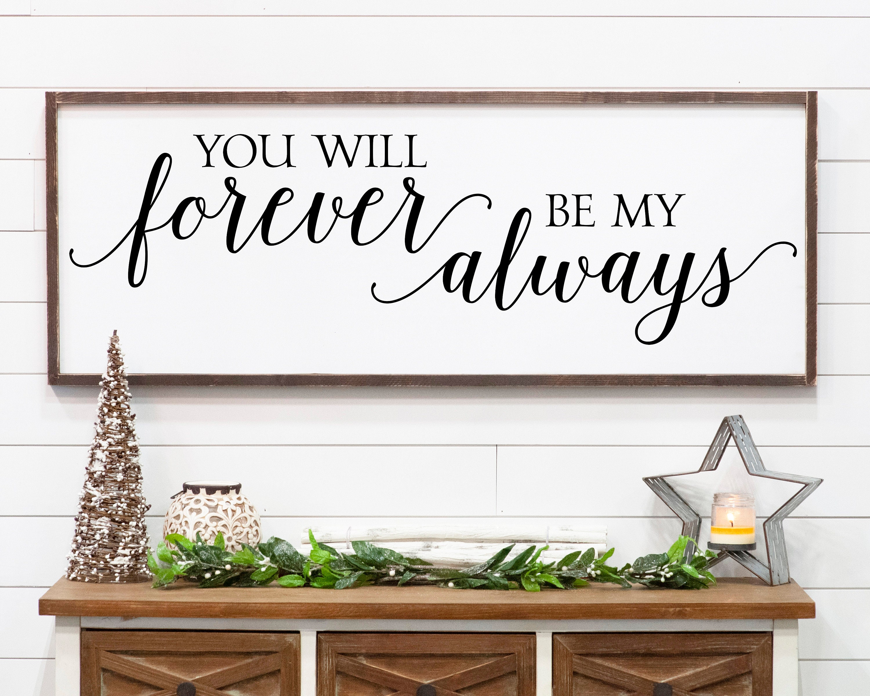 You Will Forever Be My Always Bedroom Wall Decor Modern | Etsy