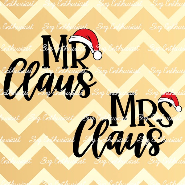 Mr Claus - Mrs Claus SVG, Christmas SVG, Xmas SvG, Winter SvG, Santa Claus, Funny Christmas, Iron on file, Cuttable file, Instant download