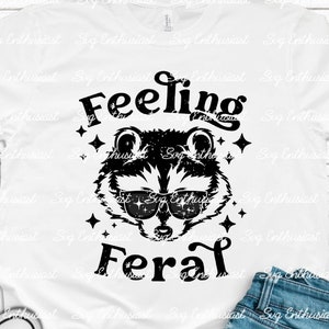 Feeling feral SVG, raccoon SVG, Distressed feral raccoon Svg, Cricut, Iron on file, Instant download