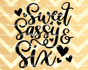 Free Free 345 Sweet And Sassy Svg SVG PNG EPS DXF File