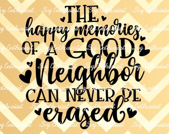 Free Free Like A Good Neighbor Svg 96 SVG PNG EPS DXF File
