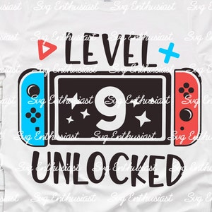 Level 9 Unlocked Birthday SVG, 9th Birthday Gamer Svg, 9 Jahre Altes Geburtstagsshirt Svg, Kinder Svg, Digitale Datei für Cricut und Sublimation