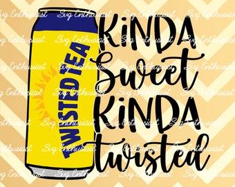 Kinda sweet kinda twisted SVG, Funny shirt, Cans SVG, Funny SvG, Mom SVG, Cricut, Cuttable files, Iron on file, Cricut, Dxf,