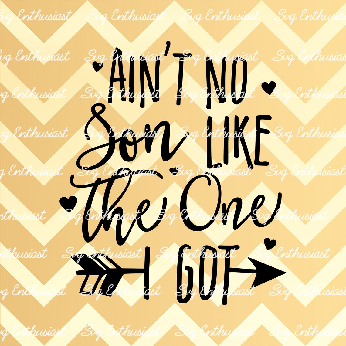 Ain't No Son Like the One I Got SVG Mother's Day SVG - Etsy