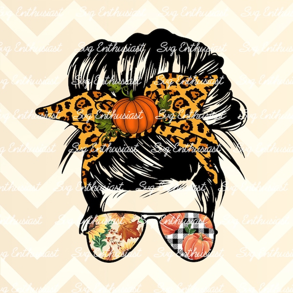 Thankful messy bun PNG, Thanksgiving PNG digital download, Ready to press sublimation transfer, Messy bun sunglasses design, Fall PNG